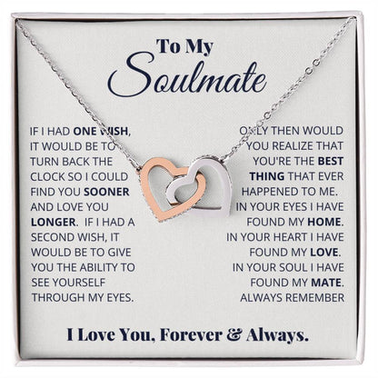 To My Soulmate, I Love You, Forever & Always